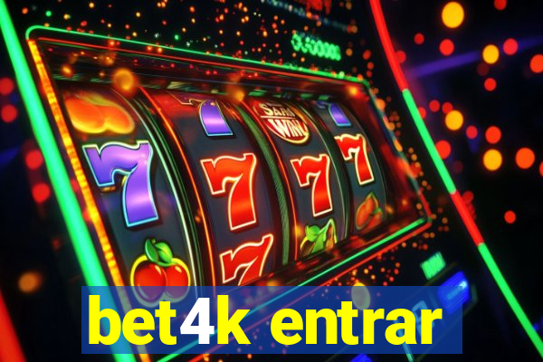 bet4k entrar